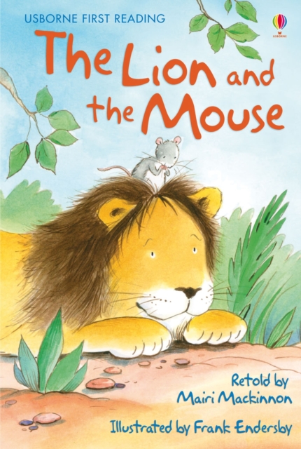 The Lion and The Mouse