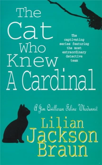 Cat Who Knew a Cardinal (The Cat Who… Mysteries, Book 12)