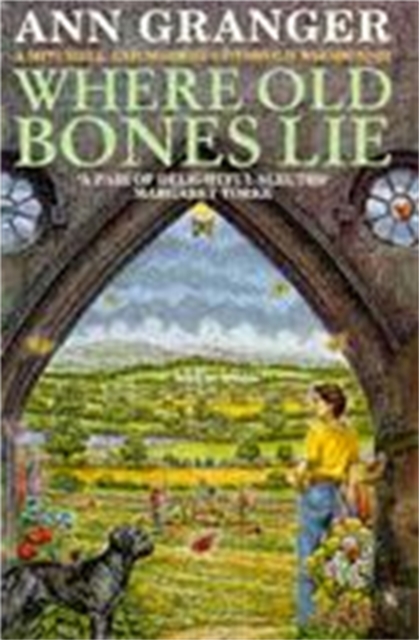 Where Old Bones Lie (Mitchell & Markby 5)