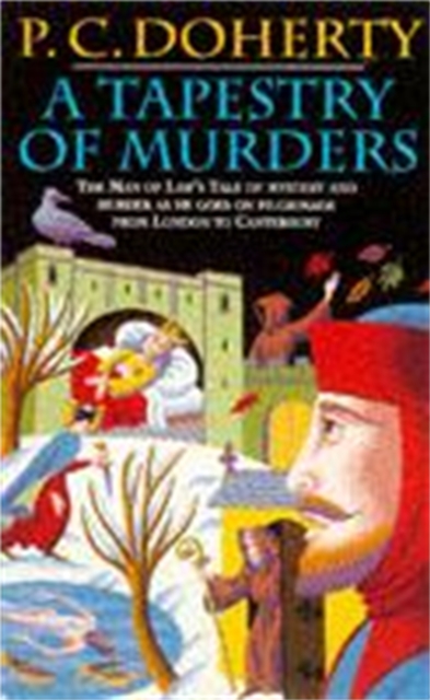 Tapestry of Murders (Canterbury Tales Mysteries, Book 2)