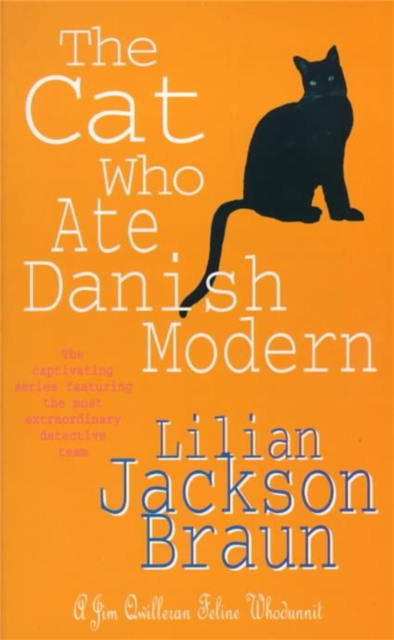 Cat Who Ate Danish Modern (The Cat Who… Mysteries, Book 2)