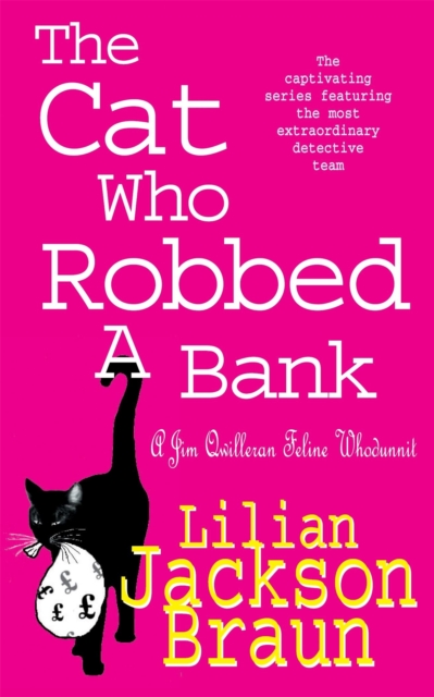 Cat Who Robbed a Bank (The Cat Who... Mysteries, Book 22)