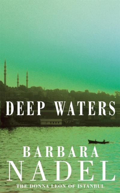 Deep Waters (Inspector Ikmen Mystery 4)