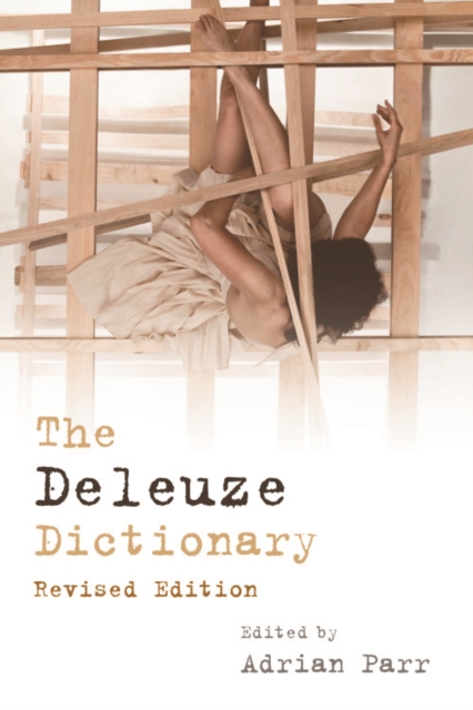 The Deleuze Dictionary Revised Edition