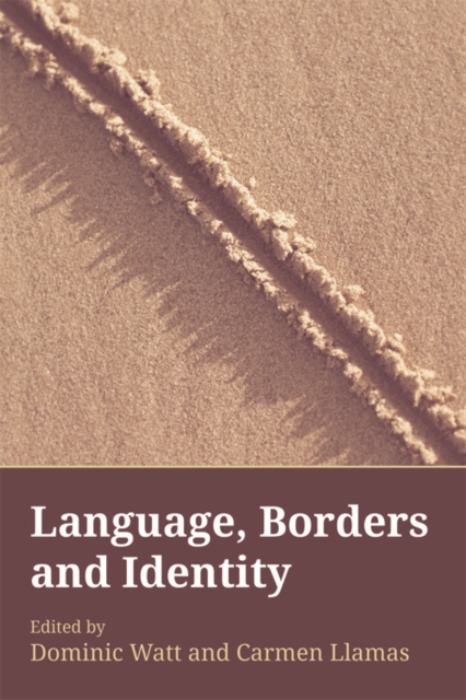 Language, Borders and Identity