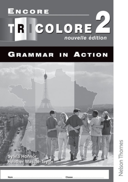 Encore Tricolore Nouvelle 2 Grammar in Action Pack (x8)