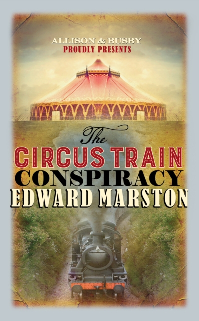 Circus Train Conspiracy