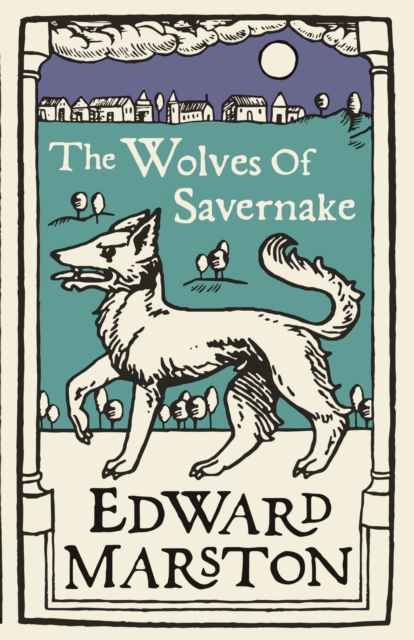 Wolves of Savernake