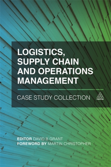 Logistics, Supply Chain and Operations Management Case Study Collection