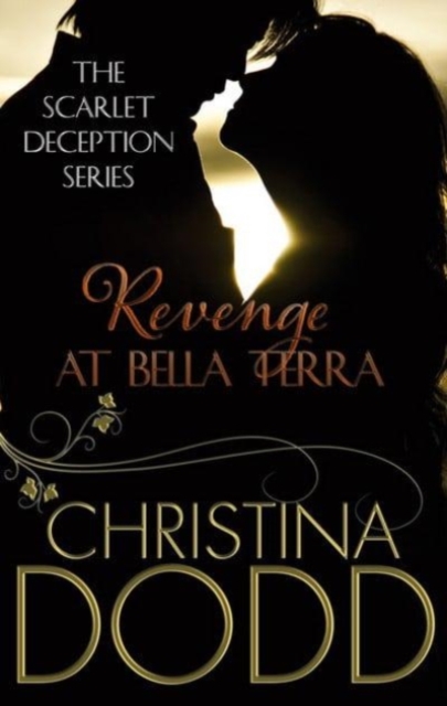 REVENGE AT BELLA TERRA