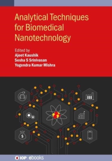 Analytical Techniques for Biomedical Nanotechnology