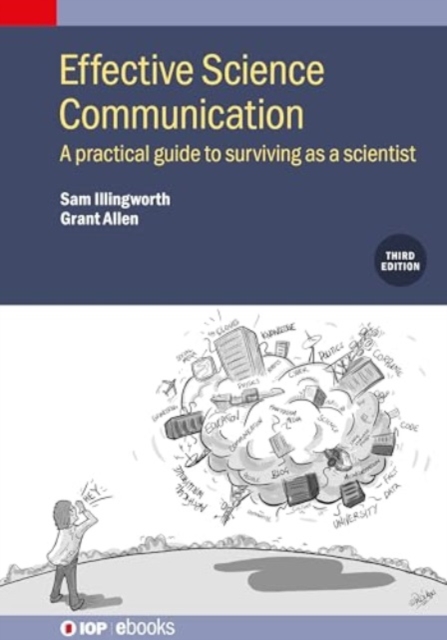 Effective Science Communication (Third Edition)