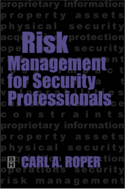 Risk Management for Security Professionals