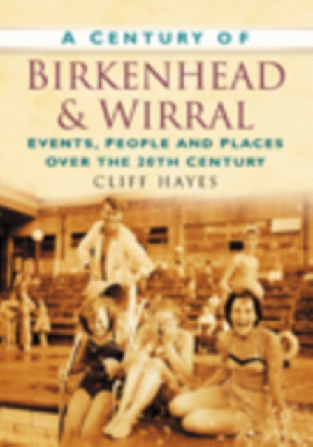 Century of Birkenhead and Wirral