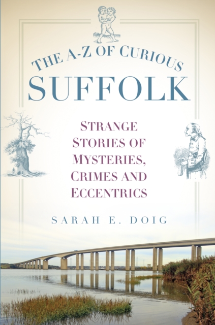 A-Z of Curious Suffolk