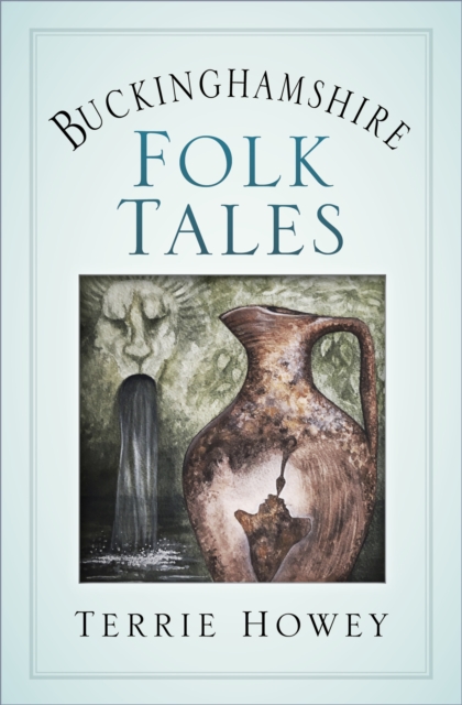 Buckinghamshire Folk Tales