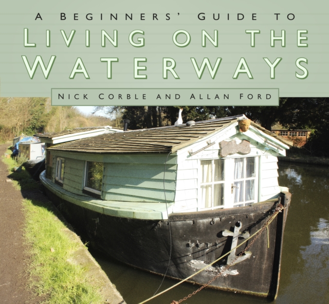 Beginners' Guide to Living on the Waterways