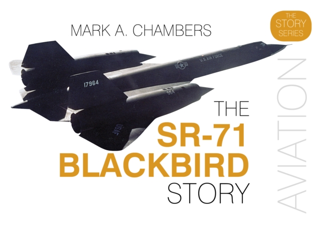 SR-71 Blackbird Story