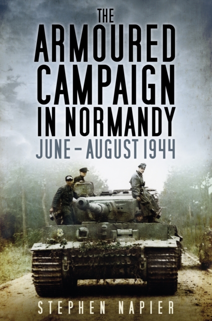 Armoured Campaign in Normandy