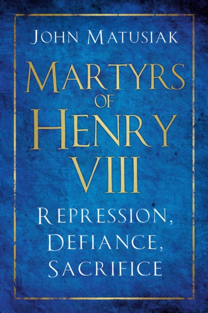 Martyrs of Henry VIII