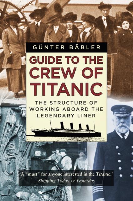 Guide to the Crew of Titanic