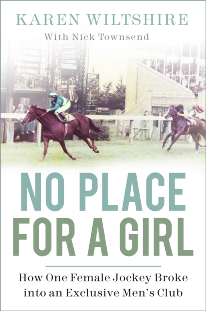 NO PLACE FOR A GIRL