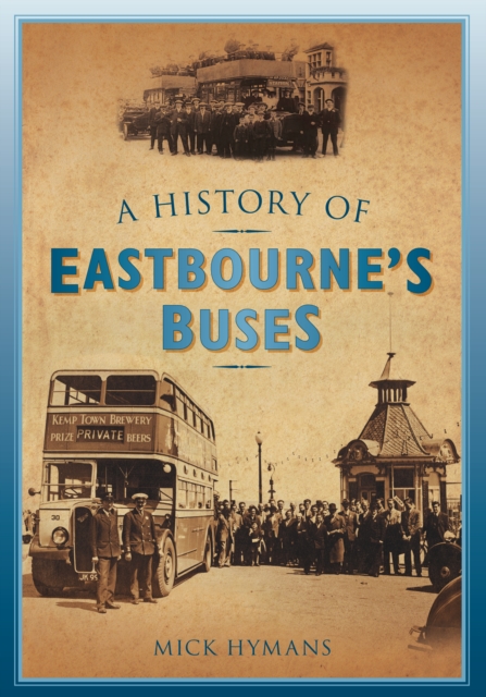 History of Eastbourne's Buses