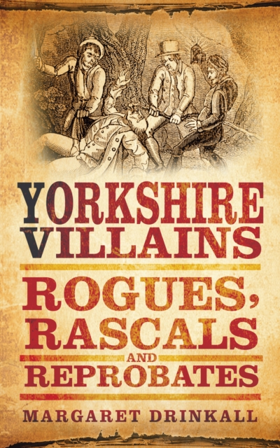 Yorkshire Villains