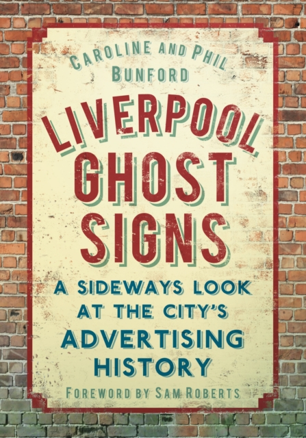 Liverpool Ghost signs