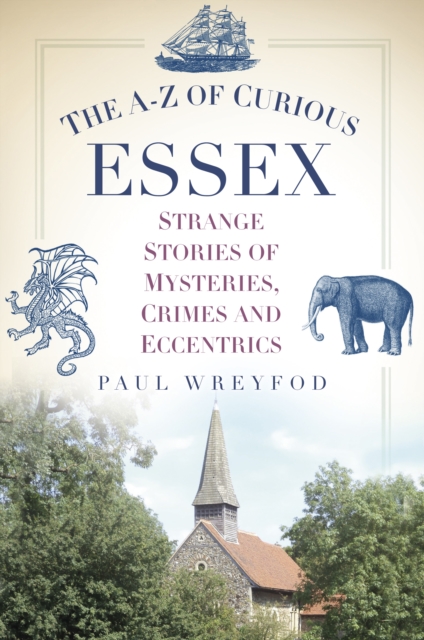 A-Z of Curious Essex