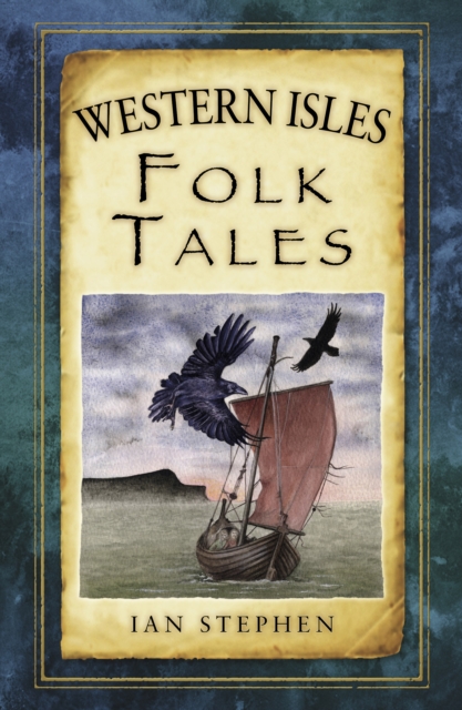 Western Isles Folk Tales