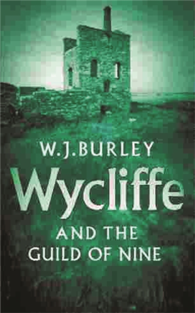 Wycliffe And The Guild Of Nine