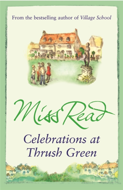 Celebrations at Thrush Green