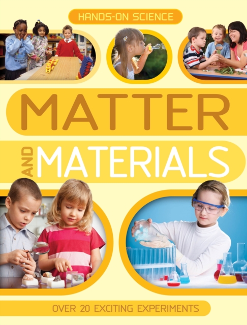 Hands-On Science: Matter and Materials