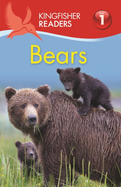 Kingfisher Readers L1: Bears