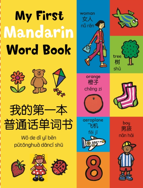 MY FIRST MANDARIN WORD BOOK