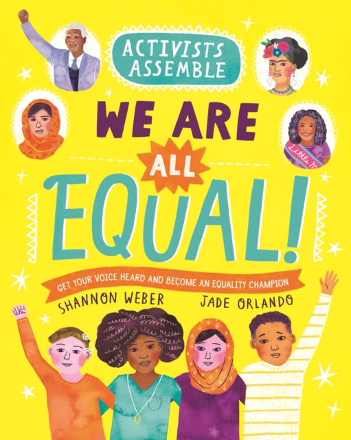Activists Assemble-We Are All Equal!