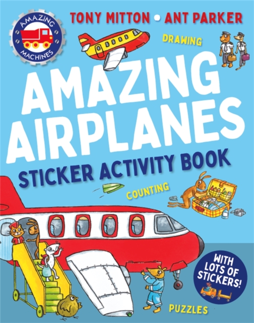 Amazing Machines Amazing Airplanes Sticker Activity Book