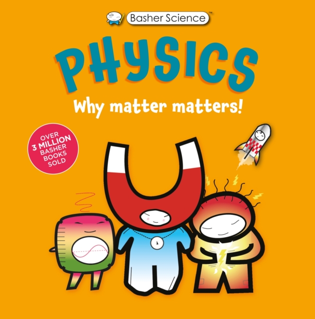 Basher Science: Physics