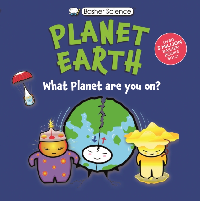 Basher Science: Planet Earth
