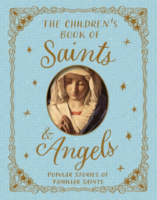 Children's Book of Saints and Angels