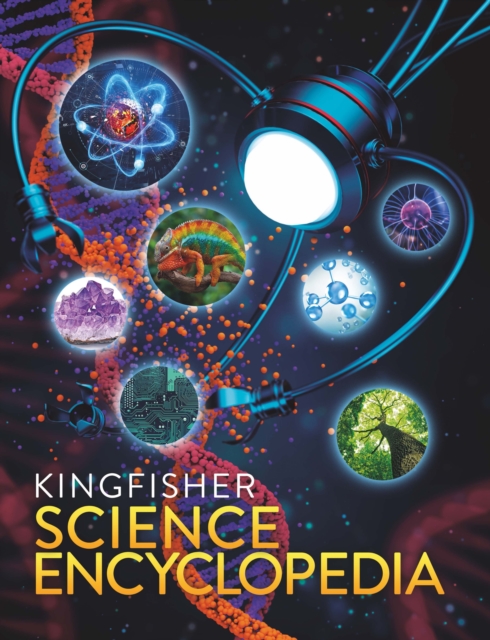 Kingfisher Science Encyclopedia