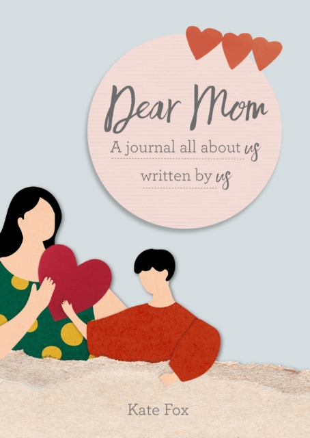 Dear Mom