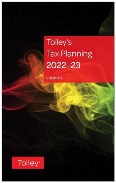 Tolley's Tax Planning 2022-23