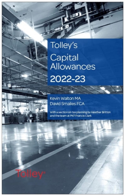 Tolley's Capital Allowances 2022-23