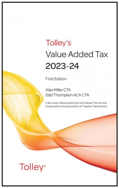 Tolley's Value Added Tax 2023-24 (includes First and Second editions)