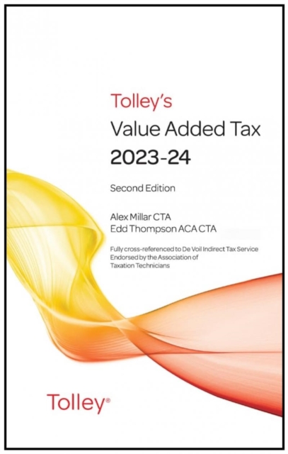 Tolley's Value Added Tax 2023-2024 (Second edition only)