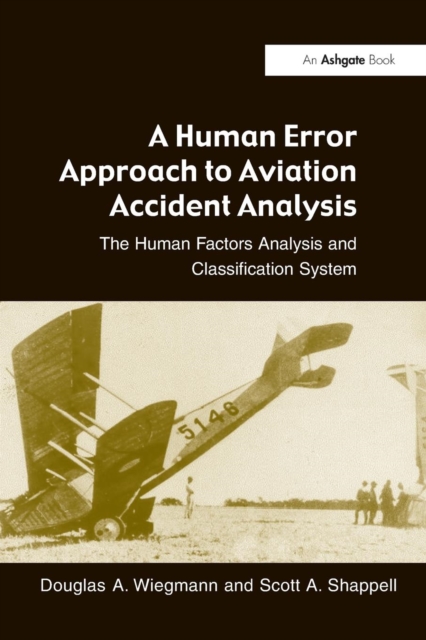 Human Error Approach to Aviation Accident Analysis