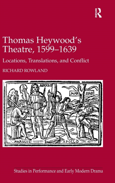 Thomas Heywood's Theatre, 1599?1639