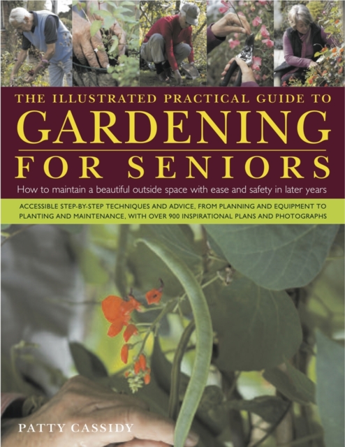 Illustrated Practical Guide to Gardening for Seniors